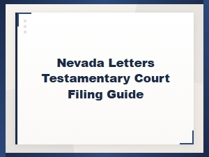 How to File for Letters Testamentary in Nevada